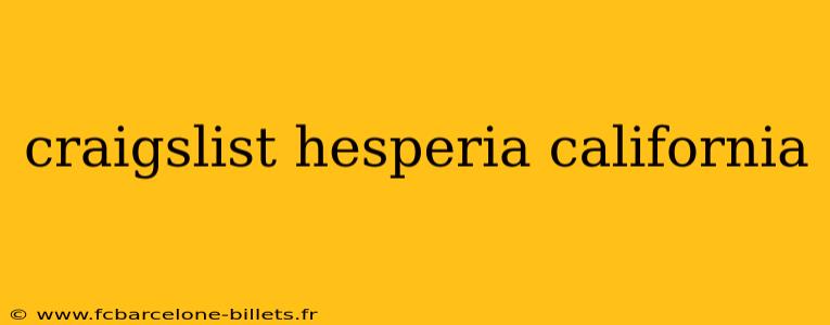 craigslist hesperia california