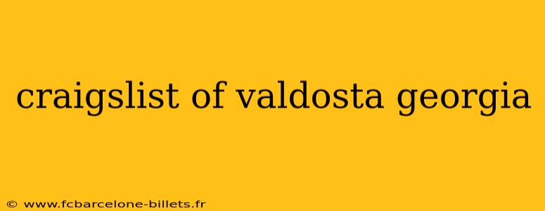 craigslist of valdosta georgia