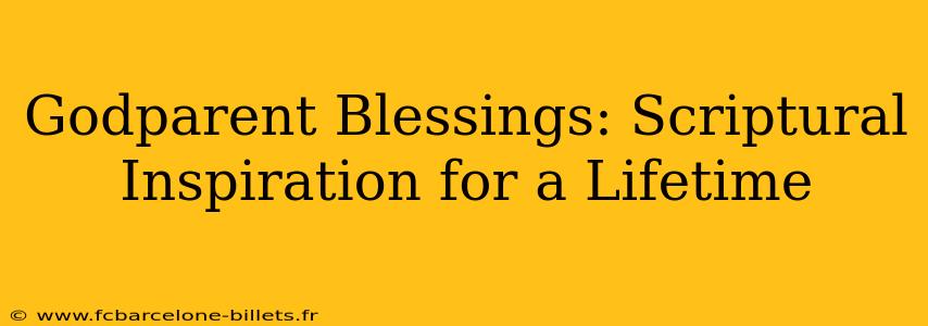 Godparent Blessings: Scriptural Inspiration for a Lifetime